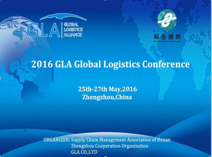 2016 GLA Conference during 25-27th/may in Zhengzhou, China